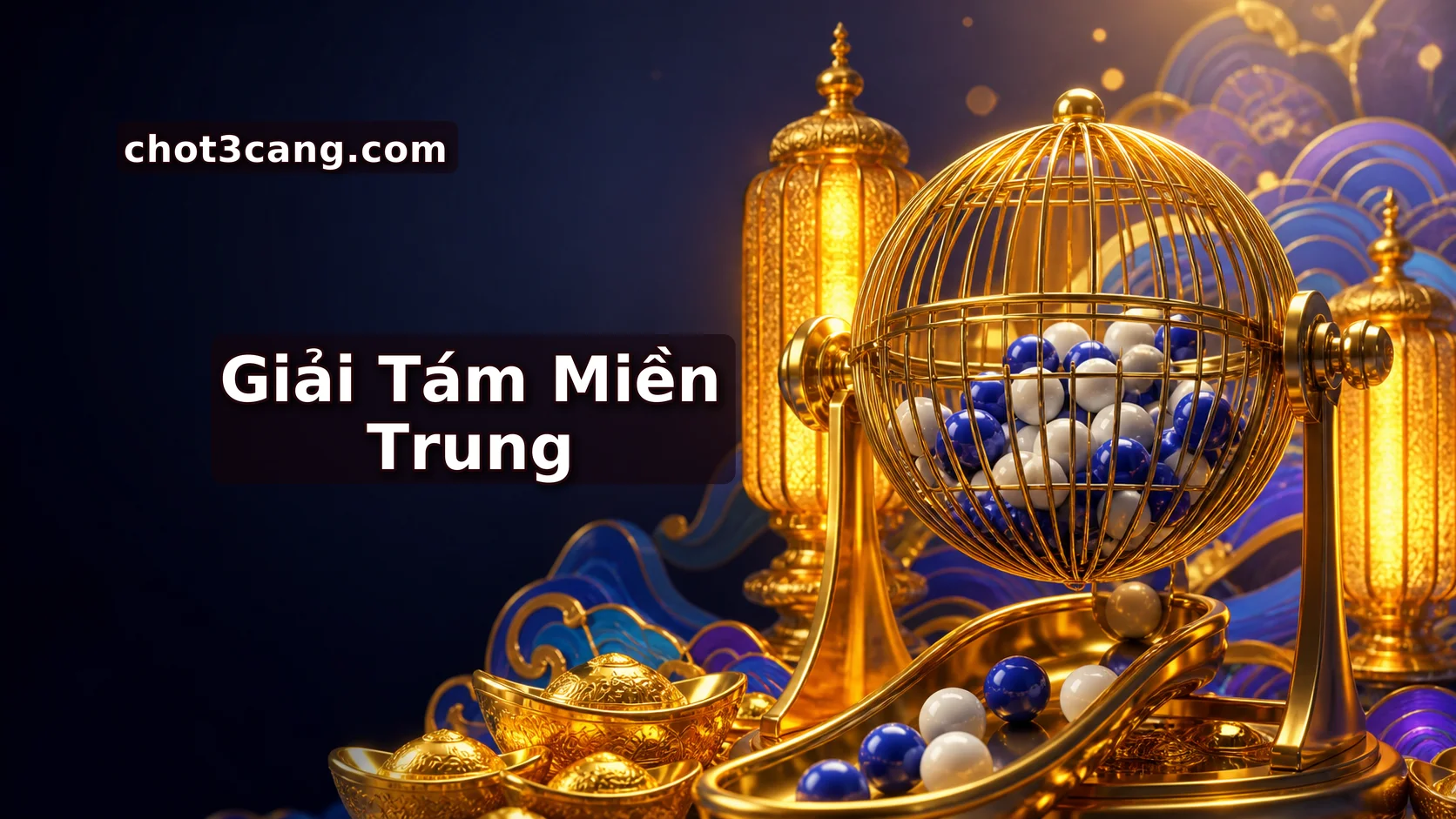 Chốt Số Chuẩn GIẢI 8 CÁC ĐÀI MIỀN TRUNG - Soi Cầu Vàng